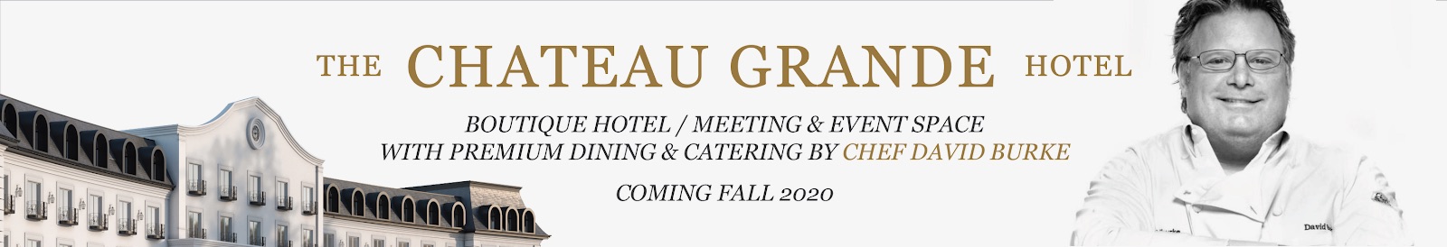 Coming Soon The Chateau Grande Hotel