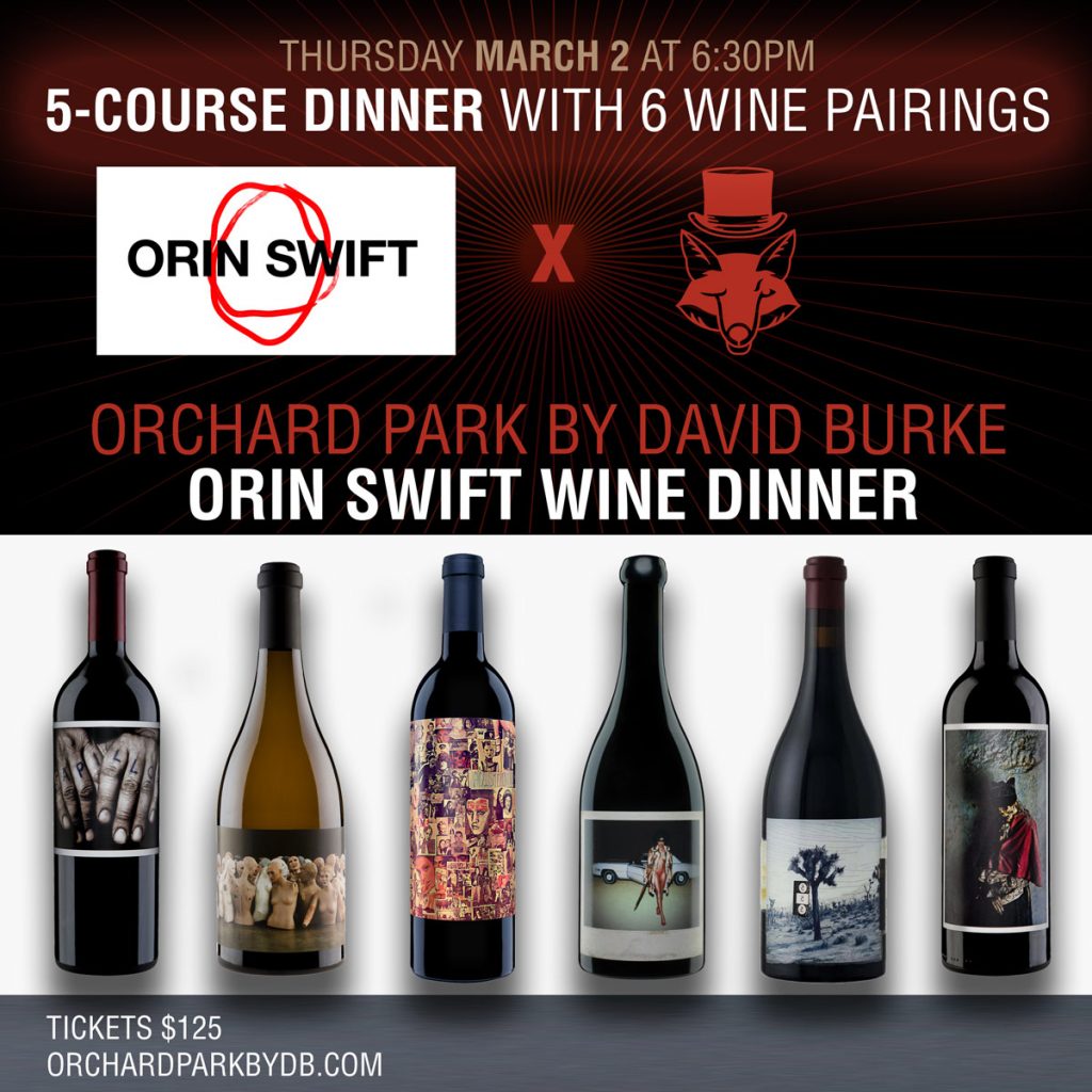 orchard park X orin swift wine dinner