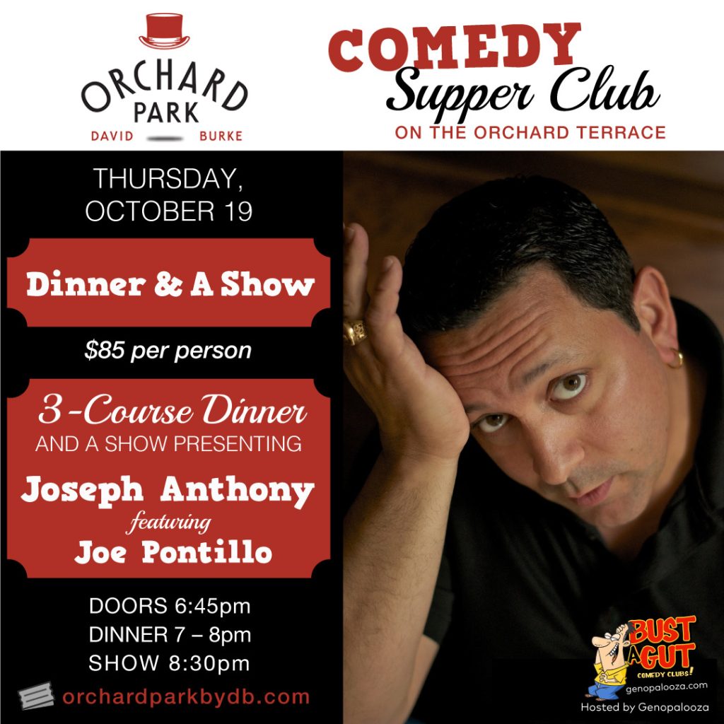 Comedy Supper Club October 19th $85 person