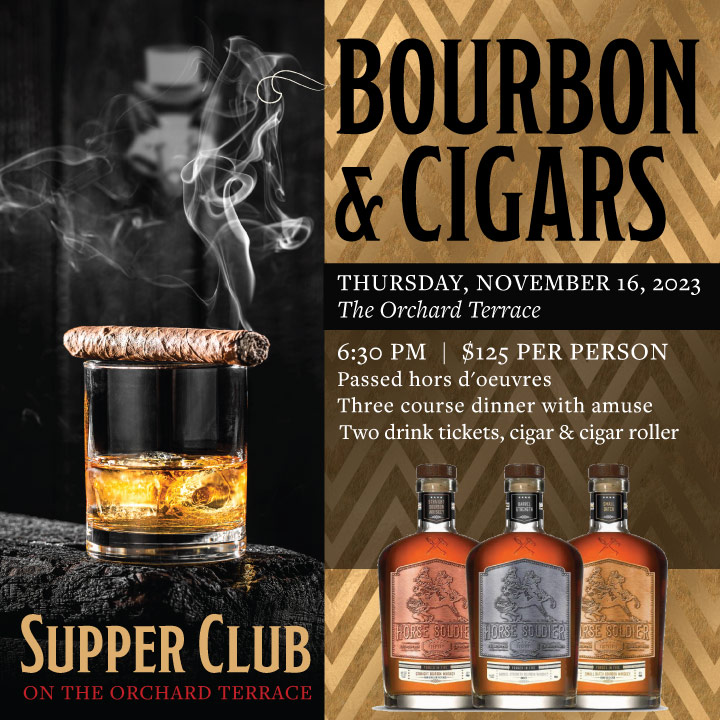 Bourbon & Cigars Supper Club