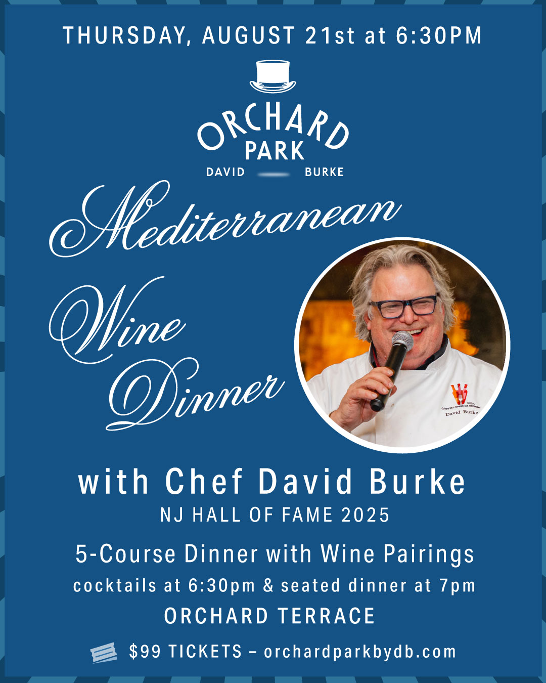 Mediterranean Wine Dinner with Chef David Burke 8/21/25